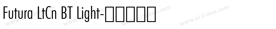 Futura LtCn BT Light字体转换
